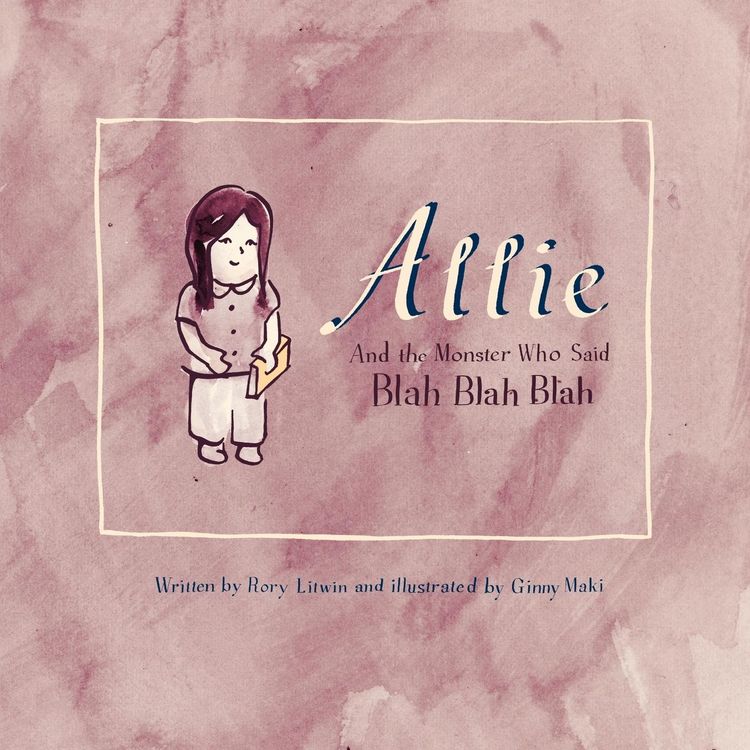 Produktbild: Allie and the Monster Who Said Blah Blah Blah