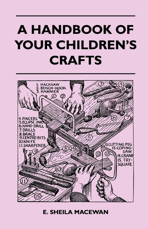 Produktbild: A Handbook Of Your Children's Crafts