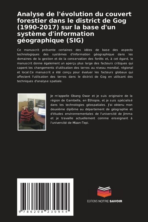 Produktbild: Analyse de l'&eacute;volution du couvert forestier dans le district de Gog (1990-2017) sur la base d'un syst&egrave;me d'information g&eacute;ographique (SIG)