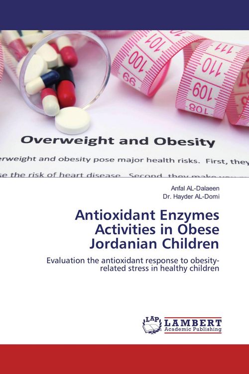 Produktbild: Antioxidant Enzymes Activities in Obese Jordanian Children