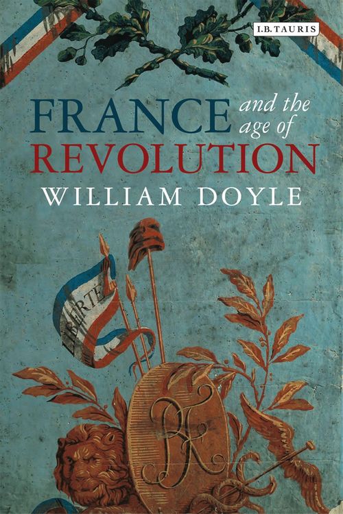 Produktbild: France & The Age Of Revolution