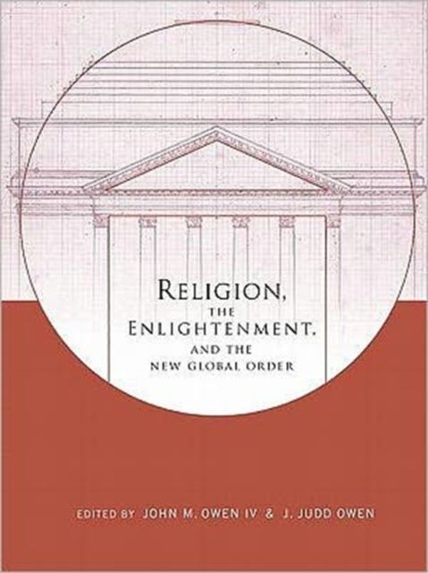Produktbild: Iv, J: Religion, the Enlightenment, and the New Global Order