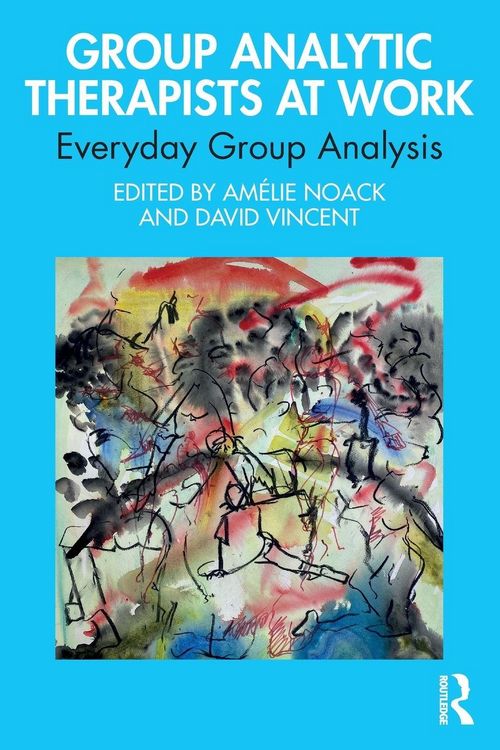 Produktbild: Group Analytic Therapists at Work
