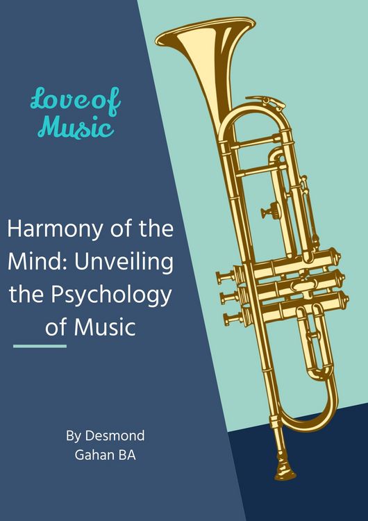 Produktbild: Harmony of the Mind: Unveiling the Psychology of Music