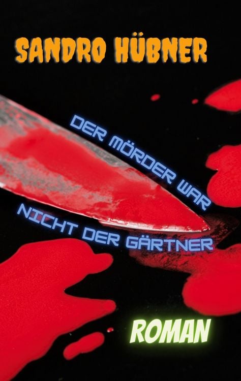 Produktbild: Der M&ouml;rder war nicht der G&auml;rtner