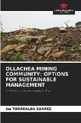 Produktbild: Ollachea Mining Community: Options For Sustainable Management