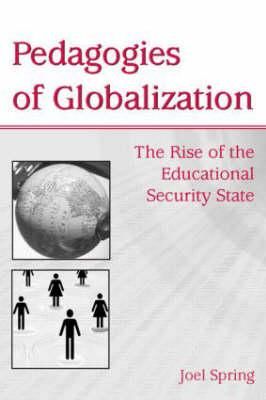 Produktbild: Spring, J: Pedagogies of Globalization