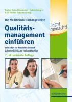 Produktbild: Die Medizinische Fachangestellte - Qualit&auml;tsmanagement einf&uuml;hren leicht gemacht!