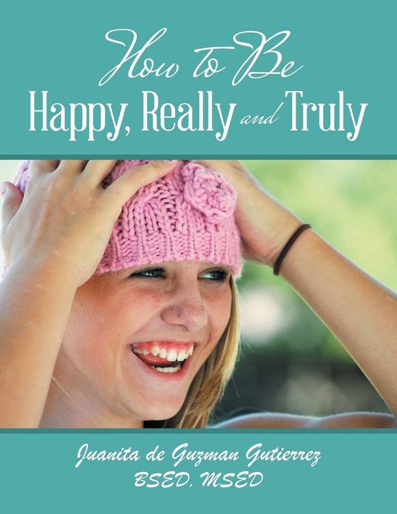 Produktbild: How to Be Happy, Really and Truly