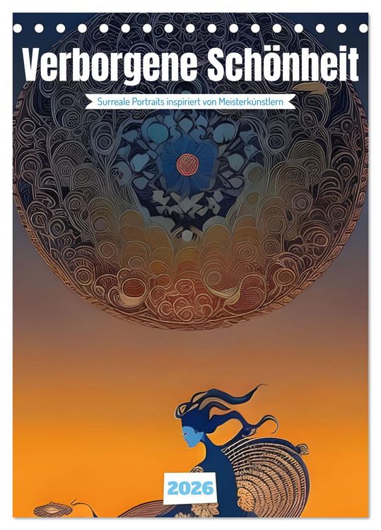 Produktbild: Verborgene Sch&ouml;nheit (Tischkalender 2026 DIN A5 hoch), CALVENDO Monatskalender