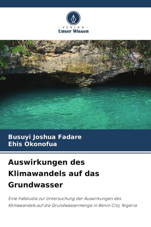 Produktbild: Auswirkungen des Klimawandels auf das Grundwasser