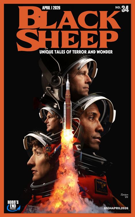 Produktbild: Black Sheep: Unique Tales of Terror and Wonder No. 34 - April 2026 (Black Sheep Magazine, #34)