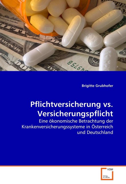 Produktbild: Grubhofer, B: Pflichtversicherung vs. Versicherungspflicht