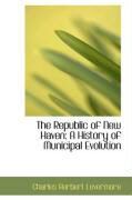 Produktbild: The Republic of New Haven: A History of Municipal Evolution