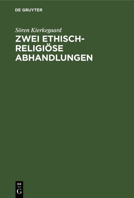Produktbild: Zwei ethisch-religi&ouml;se Abhandlungen