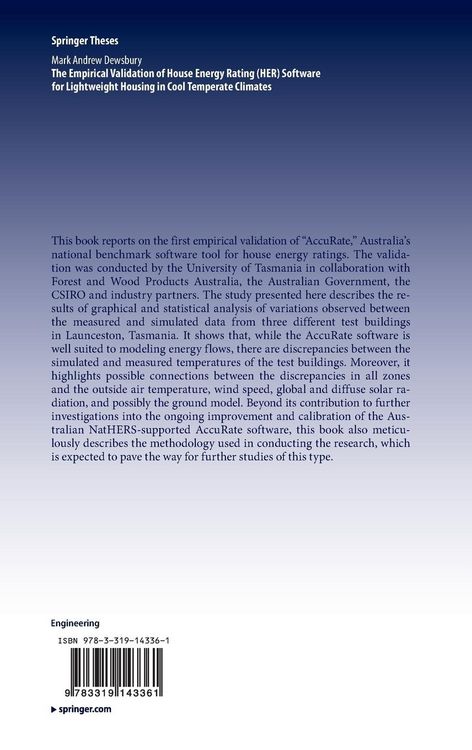 Produktbild: The Empirical Validation of House Energy Rating (HER) Software for Lightweight Housing in Cool Temperate Climates