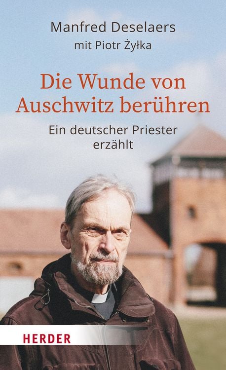 Produktbild: Die Wunde von Auschwitz ber&uuml;hren