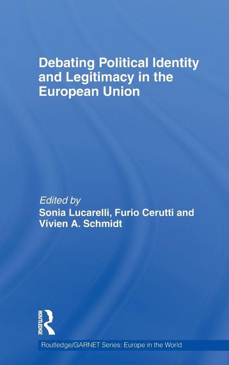 Produktbild: Debating Political Identity and Legitimacy in the European Union