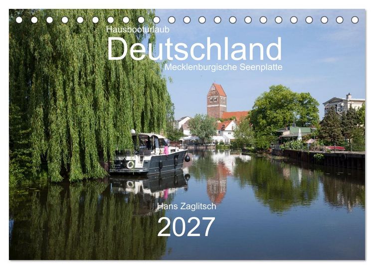 Produktbild: Hausbooturlaub Deutschland - Mecklenburgische Seenplatte (Tischkalender 2027 DIN A5 quer), CALVENDO Monatskalender