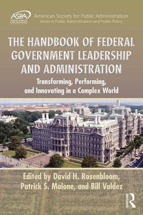 Produktbild: The Handbook of Federal Government Leadership and Administration