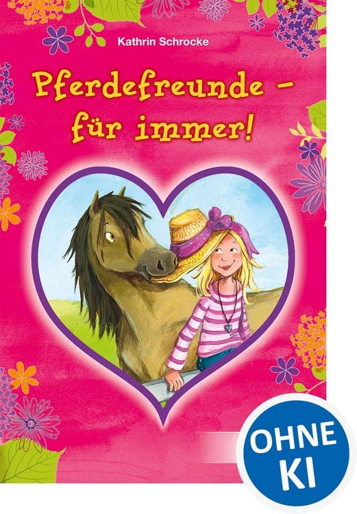 Produktbild: Pferdefreunde - f&uuml;r immer!