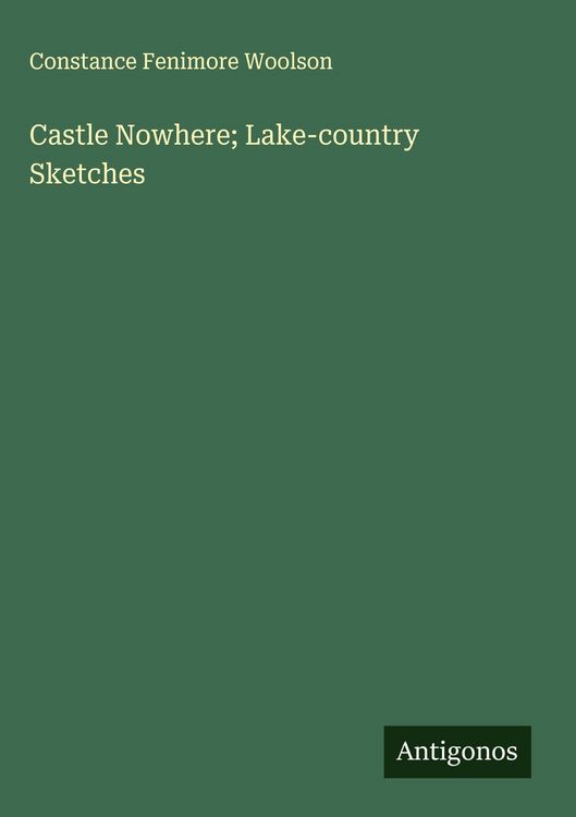 Produktbild: Castle Nowhere; Lake-country Sketches