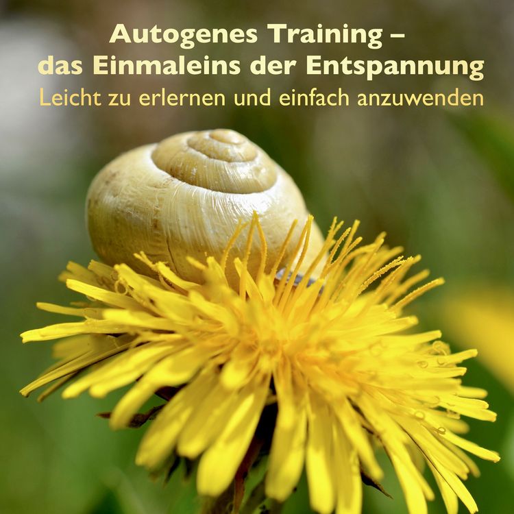 Produktbild: Autogenes Training - das Einmaleins der Entspannung