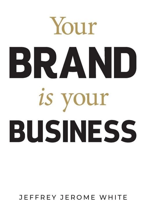 Produktbild: Your Brand Is Your Business