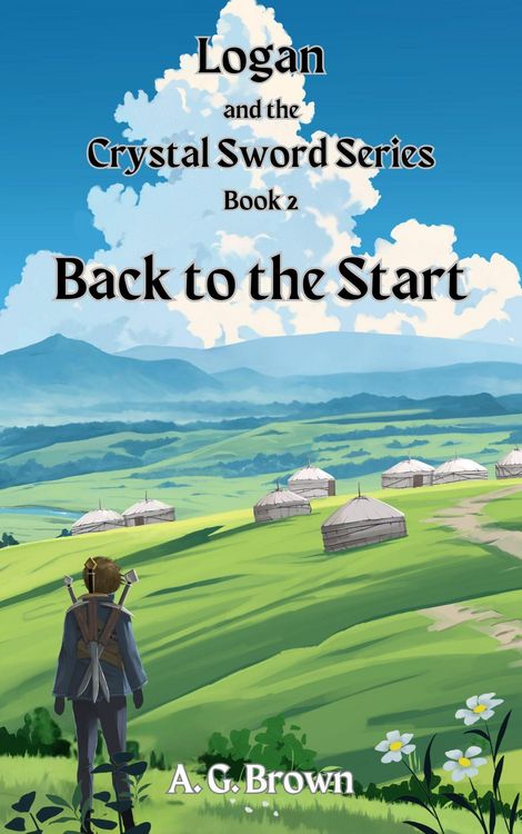 Produktbild: Back to the Start (Logan and the Crystal Sword, #2)