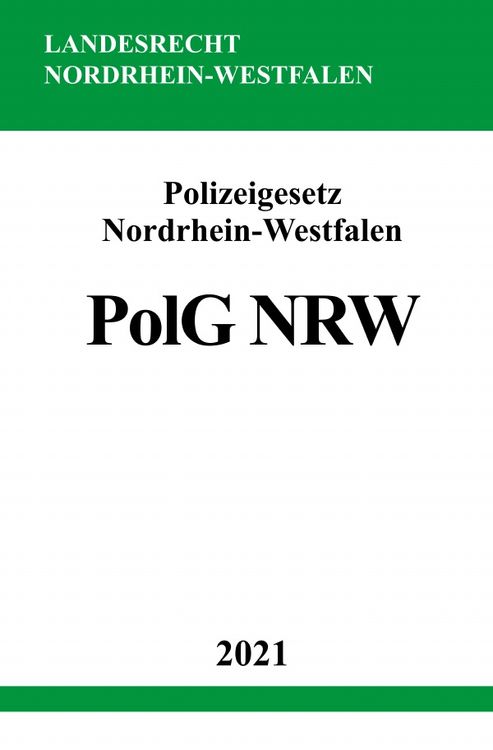 Produktbild: Polizeigesetz Nordrhein-Westfalen (PolG NRW)