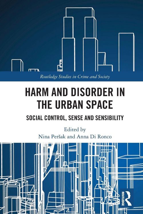 Produktbild: Harm and Disorder in the Urban Space