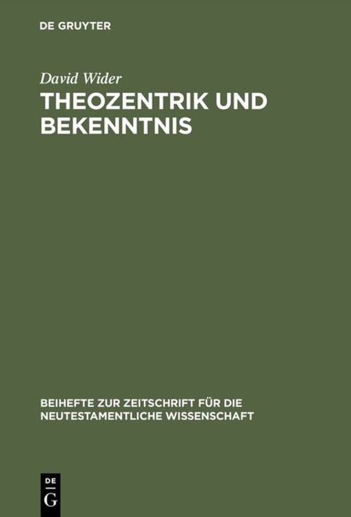 Bild vom Artikel Theozentrik und Bekenntnis vom Autor David Wider