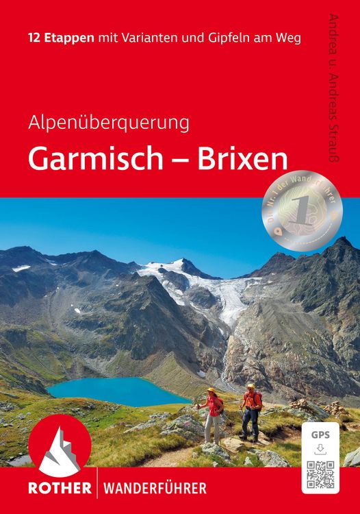 Produktbild: ROTHER Wanderf&uuml;hrer Alpen&uuml;berquerung Garmisch &ndash; Brixen