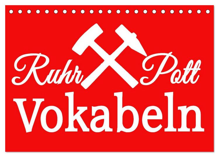Produktbild: Ruhrpott Vokabeln (Tischkalender 2026 DIN A5 quer), CALVENDO Monatskalender
