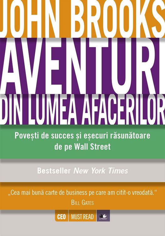 Produktbild: Aventuri din lumea afacerilor. Pove&iquest;ti de succes &iquest;i e&iquest;ecuri rasunatoare de pe Wall Street