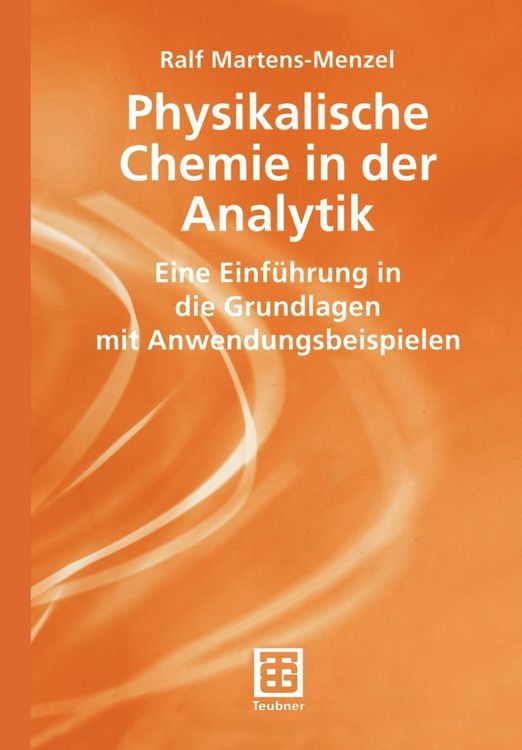 Produktbild: Physikalische Chemie in der Analytik