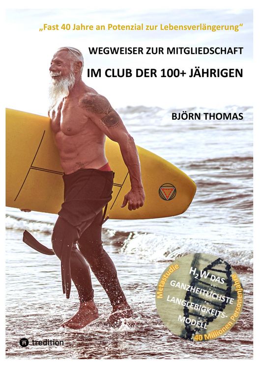 Produktbild: Wegweiser Zur Mitgliedschaft im Club der 100+ J&auml;hrigen