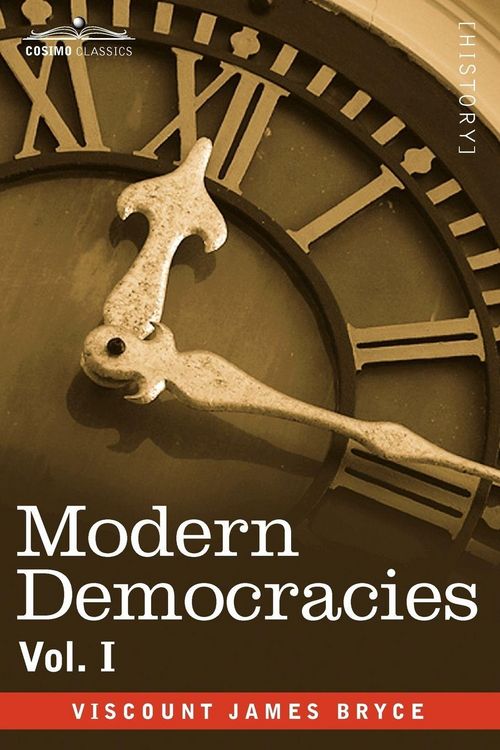 Produktbild: Modern Democracies - In Two Volumes, Vol. I