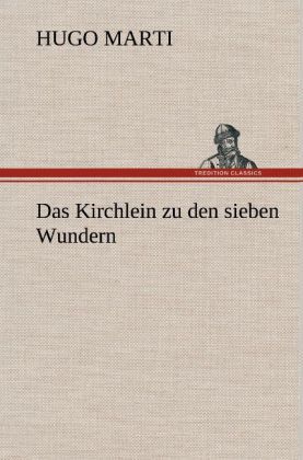 Produktbild: Das Kirchlein zu den sieben Wundern