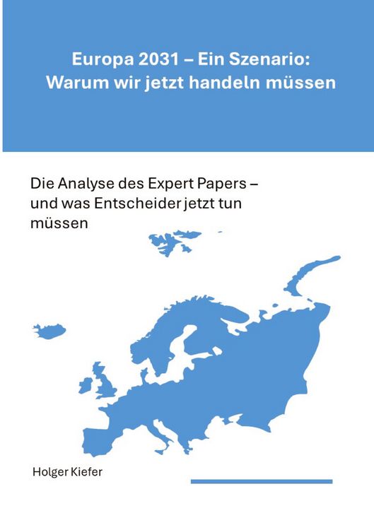 Produktbild: Europa 2031 - Ein Szenario: Warum wir jetzt handeln m&uuml;ssen