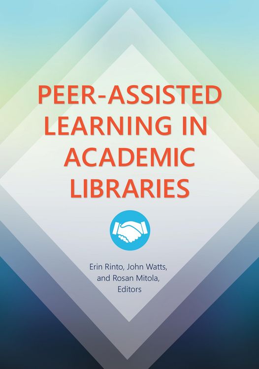 Produktbild: Peer-Assisted Learning in Academic Libraries
