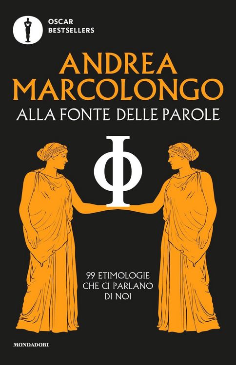 Produktbild: Alla fonte delle parole. 99 etimologie che ci parlano di noi