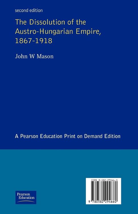 Produktbild: The Dissolution of the Austro-Hungarian Empire, 1867-1918