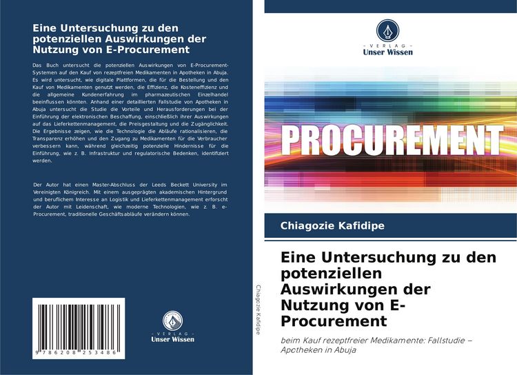 Produktbild: Eine Untersuchung zu den potenziellen Auswirkungen der Nutzung von E-Procurement
