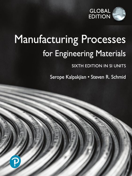 Produktbild: Manufacturing Processes for Engineering Materials in SI Units