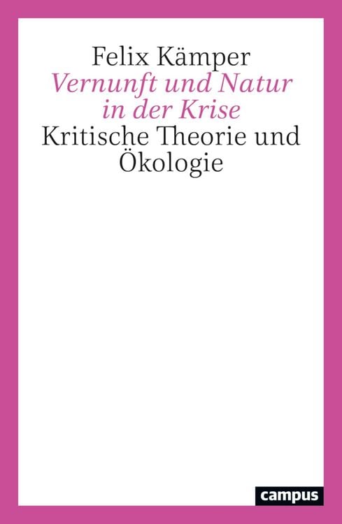 Produktbild: Vernunft und Natur in der Krise