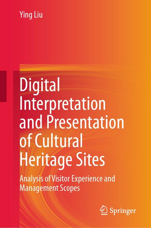 Produktbild: Digital Interpretation and Presentation of Cultural Heritage Sites