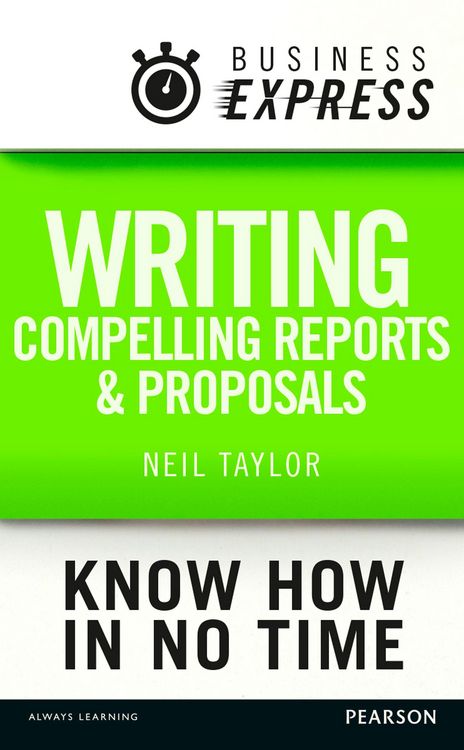 Produktbild: Business Express: Writing compelling reports and proposals