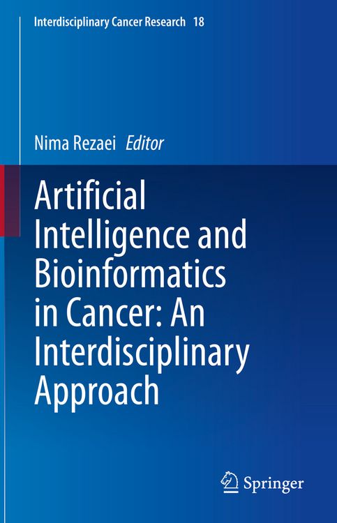 Produktbild: Artificial Intelligence and Bioinformatics in Cancer: An Interdisciplinary Approach
