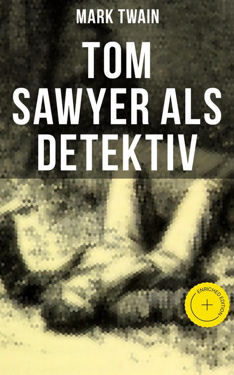 Produktbild: Tom Sawyer als Detektiv